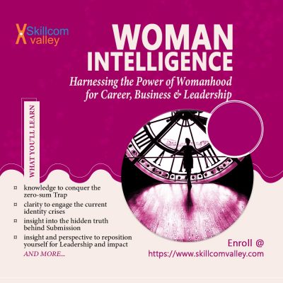 Woman Intelligence Course by Skills and Competence Factory